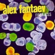 Alex Fantaev - First Kiss